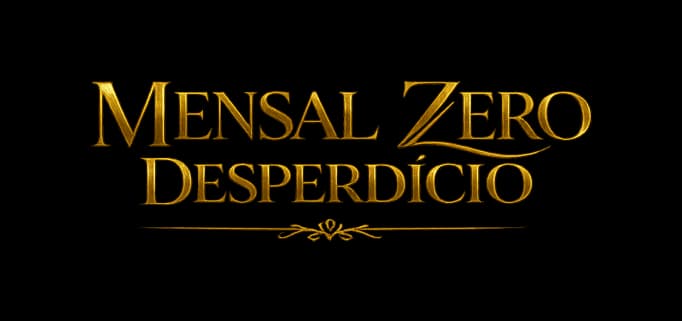 Mensal Zero Desperdício